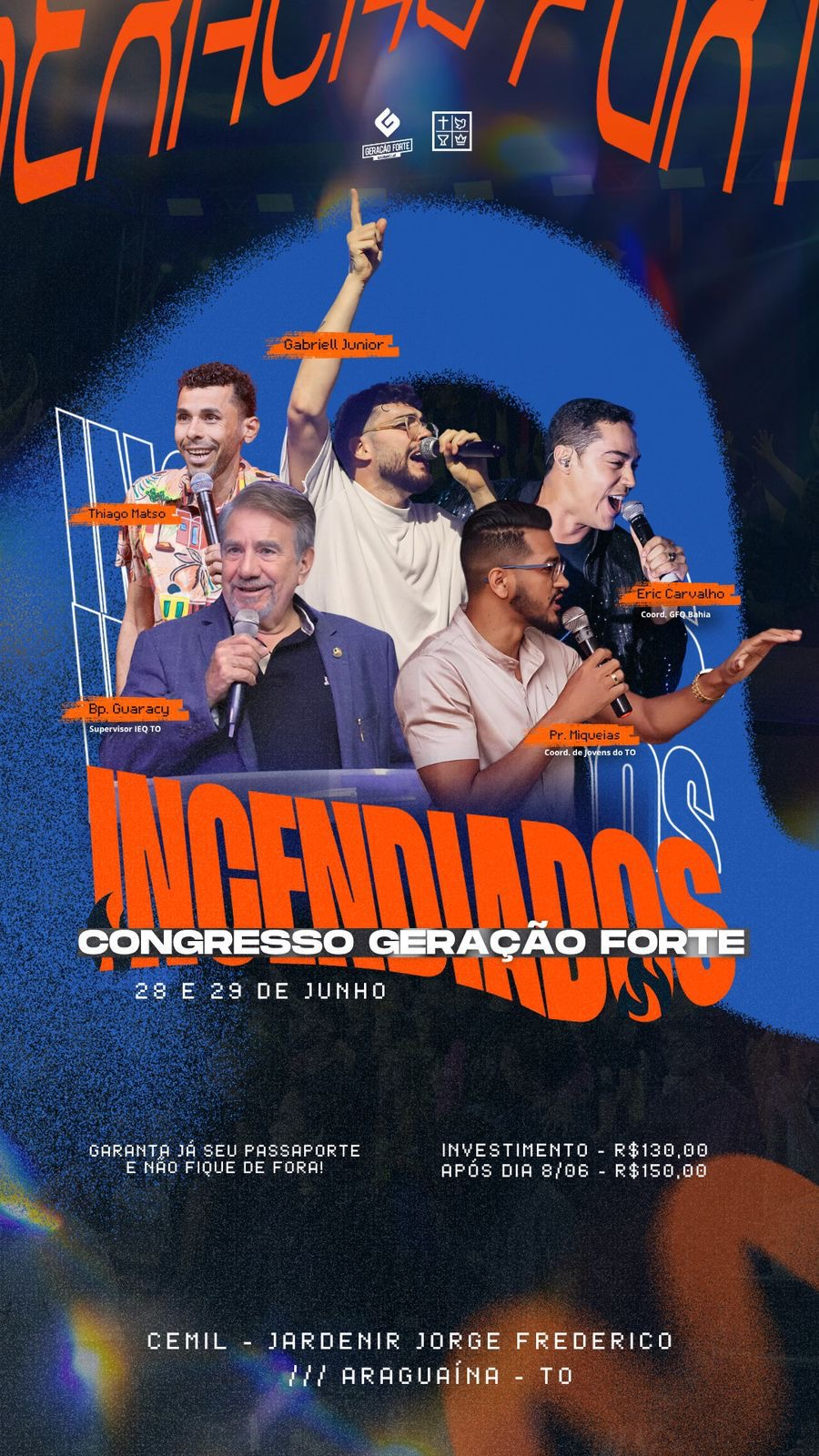 Araguaína será incendiada por um mover jovem: Congresso Geração Forte deve reunir mais de 800 participantes